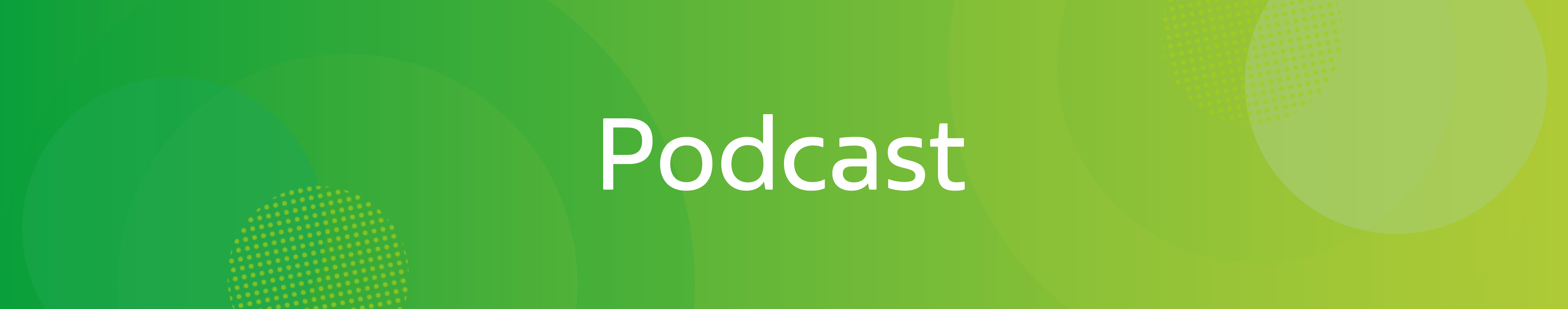 Podcast banner on green background